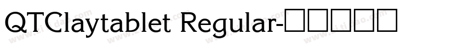 QTClaytablet Regular字体转换